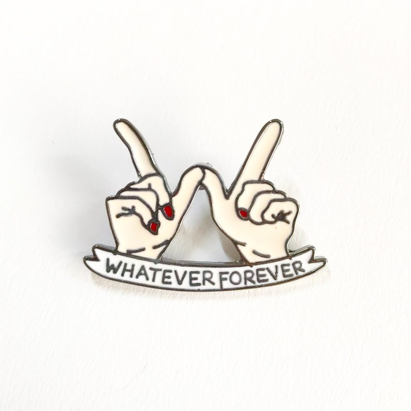 Whatever forever