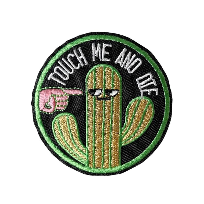 Touch me and die