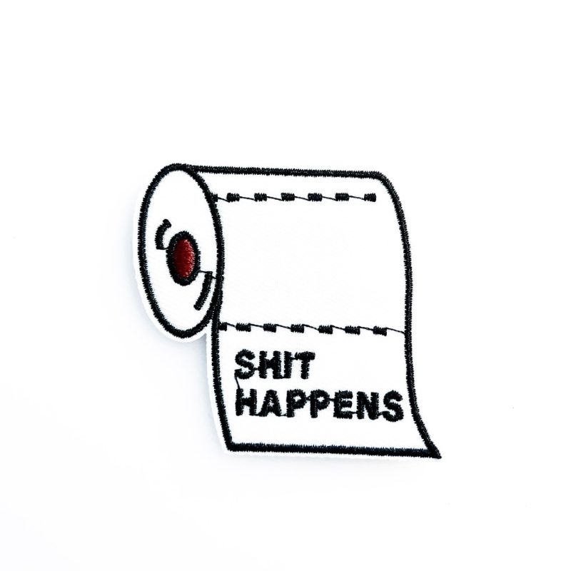 Shit happens